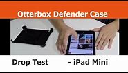 Otterbox Defender Case for the iPad Mini - Full Installation and Drop Test w/a real iPad Mini