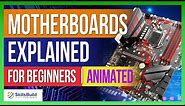 Motherboards Explained for Beginners