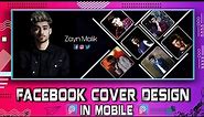 Facebook Cover Art Design With Mobile - Make Professional Facebook Cover Photo -PicsArt Cover Design
