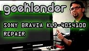 Sony Bravia KLD 40S4100 Repair - Brad Tratzinski
