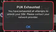 How To Fix PUK Exhausted | You have exhausted all attempts to unlock your SIM Problem Solve