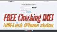 Checking IMEI iPhone for SIM-Lock status / Check iPhone unlock status