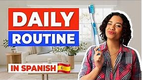 Learn DAILY ROUTINE in Spanish (All You Need to Know)