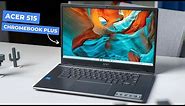 Acer Chromebook Plus 515 Review