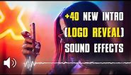 +40 Free Intro Sound Effects (Logo Opener SFX) HQ