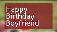 Happy Birthday Boyfriend Quotes