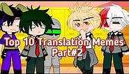 Translation memes Top 10 Compilation part#2