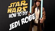 How to DiY Jedi Robe for Star Wars Cosplay Costume the force awakens