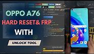 oppo a76 hard reset & frp unlock tool ✔️cph2375 no need test point