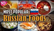 Top 10 Most Popular Russian Foods || Russian Traditional Cuisine & Street Foods || OnAir24