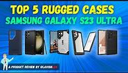 Top 5 Best Rugged Cases for the Samsung Galaxy S23 Ultra | Military Drop Tested!