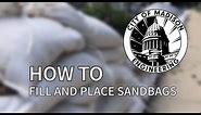 How To Properly Fill & Place Sandbags