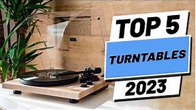 Top 5 BEST Turntables of (2023)