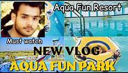 Aqua Fun Resort | Vlog 4 | Qas Shah Vlog| | #youtube #viral