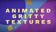 Download 18 FREE Animated Textures with a Gritty Style