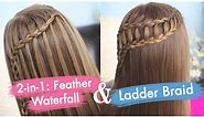 Feather Waterfall & Ladder Braid Combo Tutorial | Cute 2-in-1 Braided Hairstyles