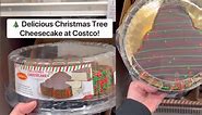 Costco Just Dropped A Christmas Tree-Shaped Cheesecake & It's Worth Every Dollar