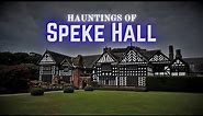 Hauntings of Speke Hall