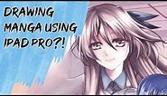 Drawing Manga using Ipad Pro - (FIRST Clip Studio try!)