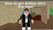 How to get adidas shirt on roblox for free!