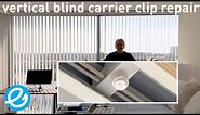 Repair a broken vertical blind carrier stem clip