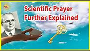 Emmet Fox: What Is Scientific Prayer? *Further Explained* | Mr Inspirational