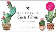 How to Paint Cacti Plants in Watercolour - Hello Clarice Tutorials