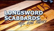 What You Should Know About Making Longsword Scabbards