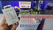 Samsung 25w PD Adapter unboxing | how to check original samsung 25w charging adapter & accessories