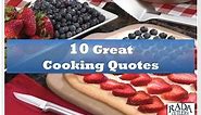 10 Great Cooking Quotes | RadaCutlery.com