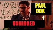 Unhinged: Introducing comedian Paul Cox