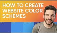 How To Create Website Color Schemes | Color Palette Tutorial