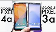 Google Pixel 4a Vs Google Pixel 3a! (Comparison) (Review)