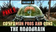 Fallout 4: Robot Companion Pros and Cons: The Robobrain (Part 1)