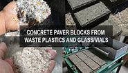 Plastic and Glass waste recycling into Concrete Brick