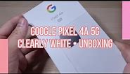 Google Pixel 4a 5G - Clearly White | Unbox | Singapore