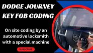 Dodge Journey Key Fob Coding - How to Program a Dodge Journey Smart Key Fob with a Special Machine
