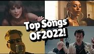 Top Songs of 2022