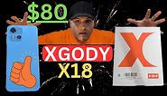 XGODY X18 $80 BUDGET PHONE UNBOXING