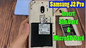 Samsung J2 Pro 2018: How To Insert Sim Card and MicroSD Card