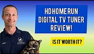 Review of the HDHomeRun Digital TV Tuner: Pros & Cons, is it worth it?