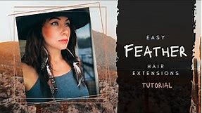 Feather Hair extension tutorial (easy)