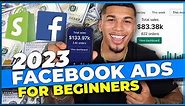 Facebook Ads Tutorial 2023 - How To Create Facebook Ads FOR BEGINNERS (Step-By-Step)