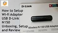 How to setup Wifi USB Adapter D-Link N150 | Unboxing, Setup and Review