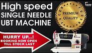FT - 02+ | single needle sewing machine | ubt sewing machine | single needle lockstitch machine