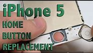 iPhone 5 Home Button Replacement