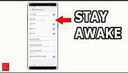 How to stop screen turning off while calling on Samsung