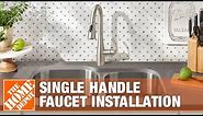 How to Replace a Kitchen Faucet With a Single Handle | The Home Depot