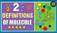 2 Easy Definitions of Molecules | Chemistry