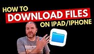 How to DOWNLOAD FILES on iPhone/iPad